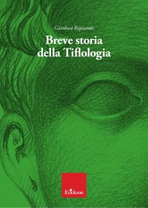 Gianluca Rapisarda – Breve storia della tiflologia (2025)