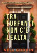Nell Goddin - Tra furfanti non c'è lealtà (2025)