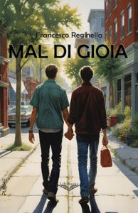 Francesco Reginella – Mal di Gioia (2025)