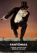 Pierre Souvestre, Marcel Allain - Fantômas (2025)