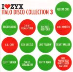 VA – I Love ZYX Italo Disco Collection 3 (2005) 3 CD