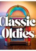 VA - Classic Oldies 100 Hits from the 50s & 60s (2025) MP3