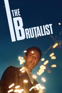 The Brutalist [HD] (2024) Streaming + Download