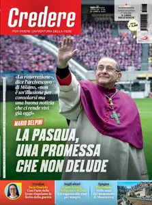 Credere – 20 Aprile 2025 [True PDF]