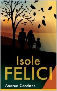Andrea Corcione – La Teoria Degli Equilibri. Isole Felici (2025)