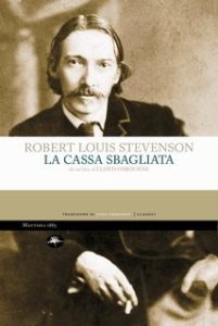Robert Louis Balfour Stevenson – La cassa sbagliata (2025)