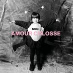 Babx – Amour Colosse (2025) FLAC