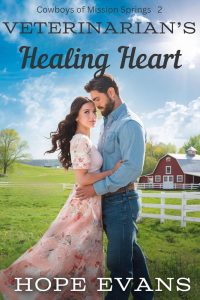 Hope Evans – Cowboys of Mission Springs Vol. 2. Veterinarian’s Healing Heart (2025)