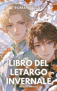 Lola Wright – Libro del Letargo Invernale (2025) Lola Wright – Libro del Letargo Invernale (2025)