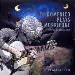 img Mauro Di Domenico - Di Domenico plays Morricone (Remastered 2025) (2025) .mp3 - 320 kbps