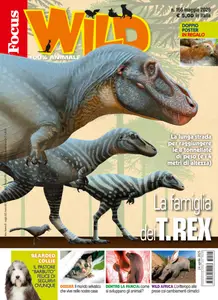 Focus Wild – Maggio 2025 [True PDF]