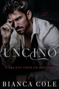 Bianca Cole – C’era una volta un malvagio Vol. 2. Uncino (2025)