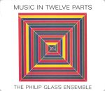 Philip Glass – Music in Twelve Parts {the Philip Glass Ensemble} (4 cd) (2008) FLAC