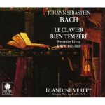 J.S.Bach – The Well-Tempered Clavier (Book I & II) (Blandine Verlet, Astree Auvidis) (2003) FLAC