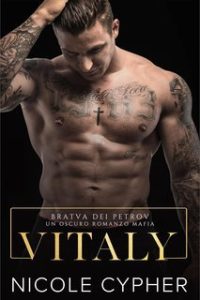 Nicole Cypher – Bratva dei Petrov Vol. 3. Vitaly (2025)