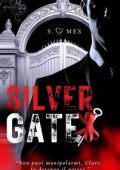 S. Mes - Silvergate. Il gioco del potere (2025)