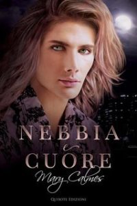 Mary Calmes – Breaking Tradition Vol. 2. Nebbia e Cuore (2025)
