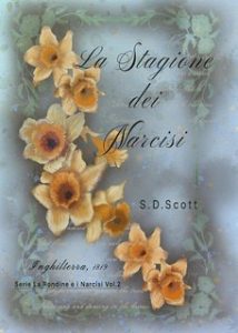 Scarlett Douglas Scott – La Rondine e i Narcisi Vol. 2. la stagione dei narcisi (2025)