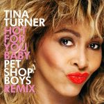 img Tina Turner - Hot For You Baby (Pet Shop Boys Remix) (2025) .mp3 - 320 kbps