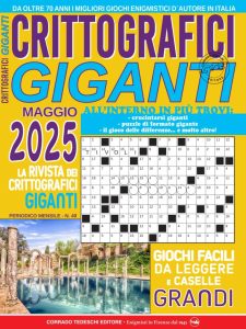 Crittografici Giganti N.49 – Maggio 2025