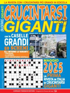 Crucintarsi Giganti N.71 – Maggio 2025