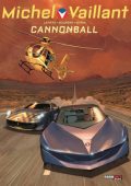 img Michel Vaillant NS 11 - Cannonball (Lapiere-Bourgne-Marin)(NonaArte)