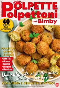 Ricette per il Mio Bimby Speciale – Maggio-Giugno 2025 [True PDF]