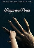 Wayward Pines S02 (WebRip – 1080p x264 – ITA AC3 5.1 ENG EAC3 5.1 – SubITA SubENG)