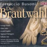 img Busoni - Die Brautwahl (Sukis, English, Nimsgern, Fourie, Arie - Previtali 1975) (2002) APE los