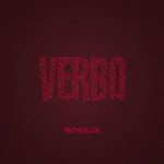 img Monolite - Verbo (2024) [MP3 320/Flac 16-44]