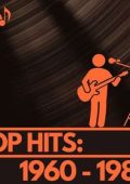 VA - Top Hits: 1960 - 1980 (2024) MP3