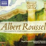 img Albert Roussel - The Complete Symphonies and other Orchestral Works (Royal Scottish National Or