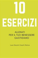 Luca Stocchi – 10 Esercizi (2022)