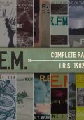 R.E.M. - Complete Rarities - I.R.S. 1982-1987 (2014) .mp3 - 320 kbps / FLAC