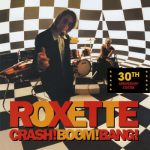 img Roxette - Crash Boom Bang: 30th Anniversary Edition (1994/2024) MP3