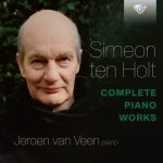 img Simeon ten Holt - Complete Piano Works (Jeroen van Veen, Sandra van Veen, Irene Russo, Fred Old