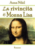Anna Nihil - La rivincita di Monna Lisa (2019)