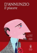 Gabriele D'Annunzio - Il piacere (2011)