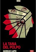 Giorgio Lupo - La tana del polpo (2020)