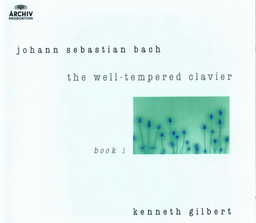 Bach – Das Wohltemperierte Clavier, Teil I & II (Kenneth Gilbert, harpsichord) (2003) FLAC