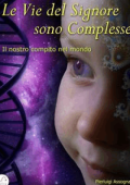 Pierluigi Assogna - Le Vie del Signore sono Complesse (2015)