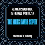 img Miles Davis Quintet - Fillmore West Auditorium, San Francisco, April 11th, 1970 [Remastered, Li