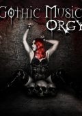 VA - Gothic Music Orgy [8 Albums] (2015-2023) MP3
