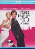 img Come farsi lasciare in 10 giorni (2003) 1080p X264 AC3 ITA
