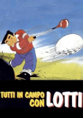 img Tutti in Campo con Lotti (1984) [COMPLETA] MKV , x264, AAC ITA-JPN