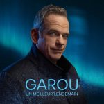 img Garou - Un Meilleur Lendemain (2025) MP3, 320