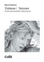 Mauro Manica – Trómos = Terrore scritti psicoanalitici sulla psicosi (2020) PDF Mauro Manica – Trómos = Terrore scritti psicoanalitici sulla psicosi (2020) PDF