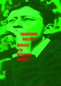 Raimondo Galante - Debord e la Internet Society: libri Asino Rosso (2017)