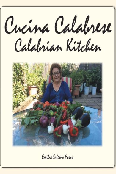 Emilia Salerno Fusco – Cucina Calabrese: Calabrian Kitchen (2017)