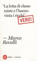 Marco Revelli – «La lotta di classe esiste e l’hanno vinta i ricchi». Vero!  (2014) PDF
